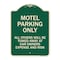 Signmission Motel Parking Only All Others Towed Heavy-Gauge Aluminum Architectural Sign, 24" x 18", G-1824-23870 A-DES-G-1824-23870 - alternate 1